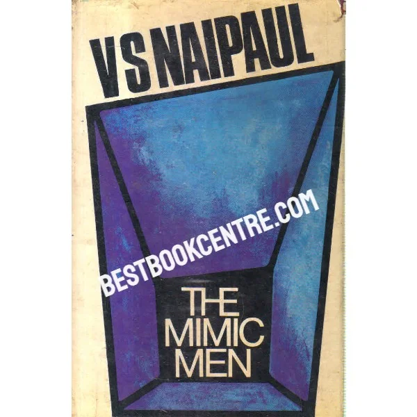 The Mimic Men 1st Edition