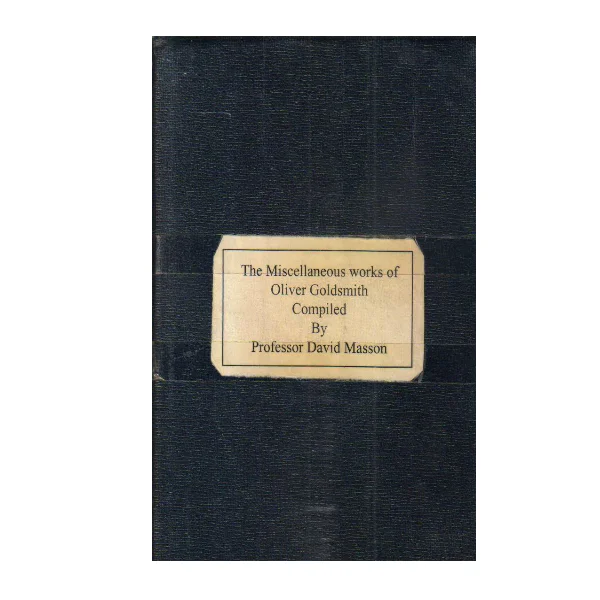 The Miscellaneous Works of Oliver Goldsmith Compiled (PocketBook)