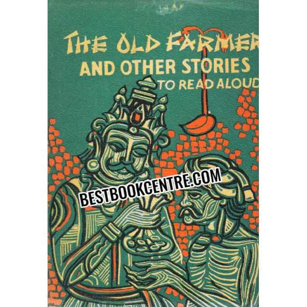 The Old Farmer and Other Stories Dinesh Shah