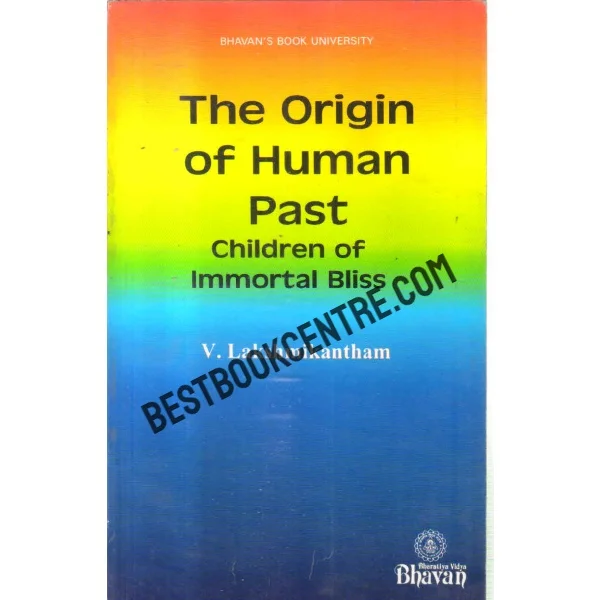 The Origin of Human Past 1st Edition