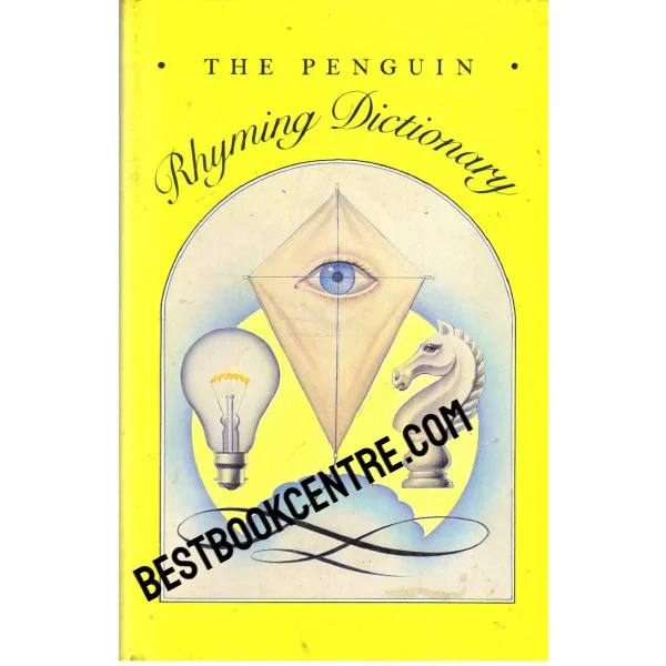 The Penguin Rhyming Dictionary 1st Edition
