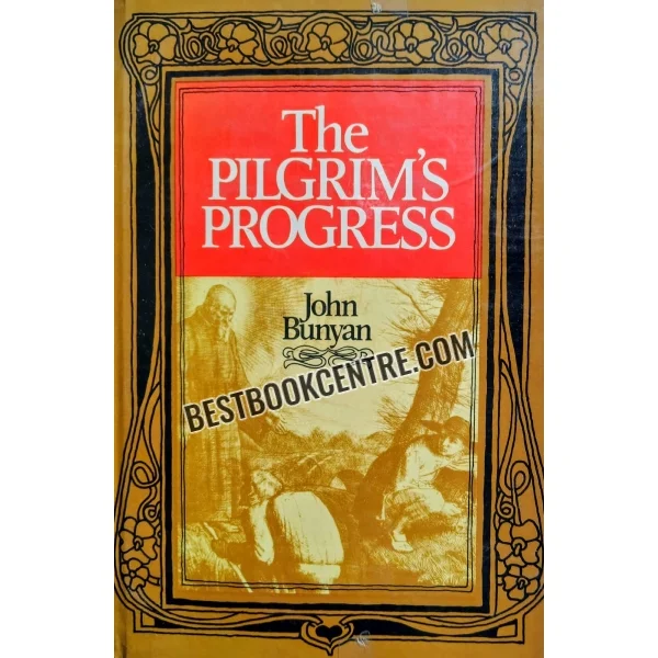 The Pilgrims Progress