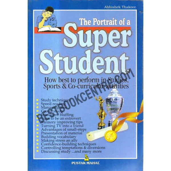 The Portrait of a Super Student