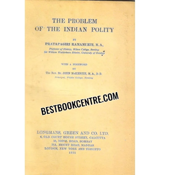 The Problem of the Indian Polity 1st Edition