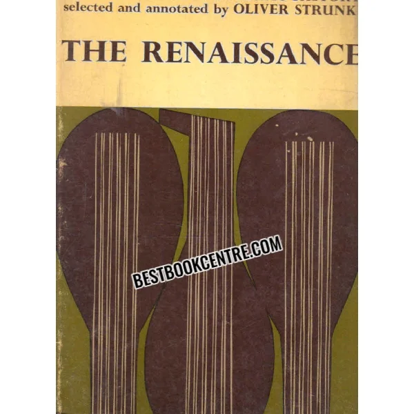 The Renaissance Source Readings in Music History