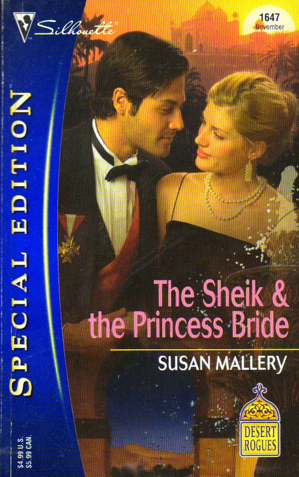 The Sheik & the Princess Bride