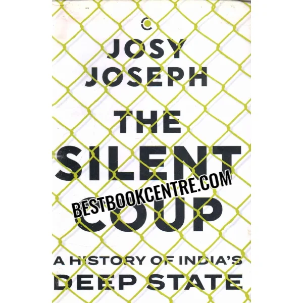 The Silent Coup 1st Edition