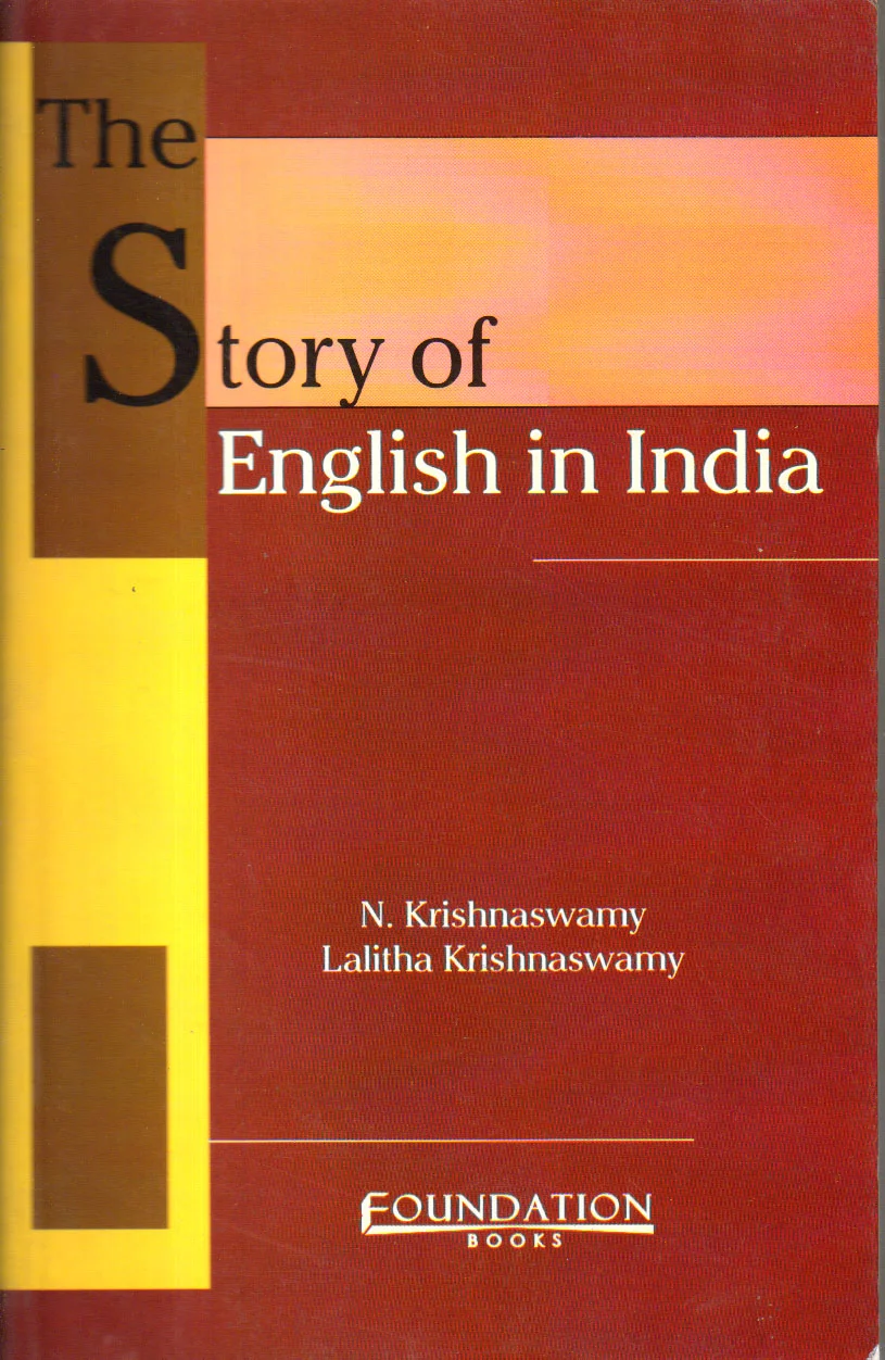 The Story of English in India