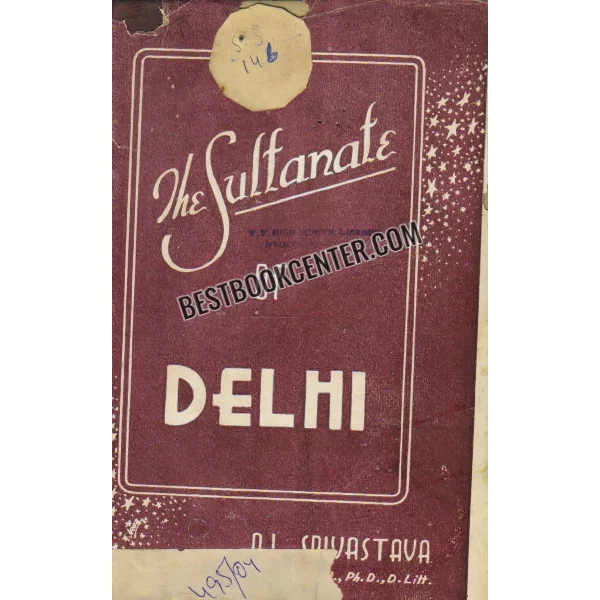 The Sultanate of Delhi 2nd Edition