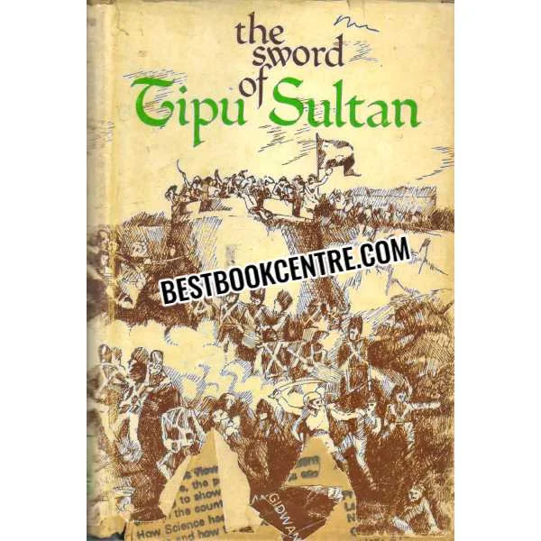 The Sword of Tipu Sultan 1st Edition Reprint