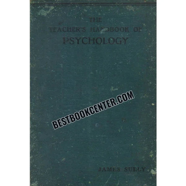 The Teachers Handbook of Psychology