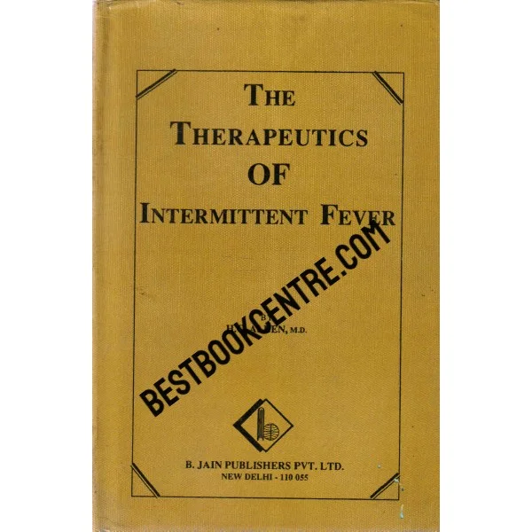 The Therapeutics of Intermittent Fever
