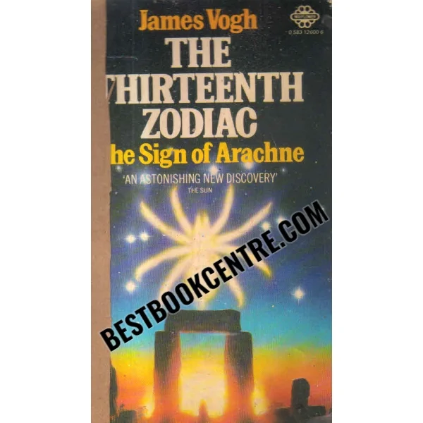 The Thirteenth Zodiac the Sign of Arachne