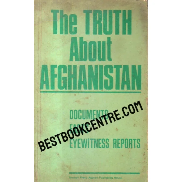 The Truth About Afghanistan