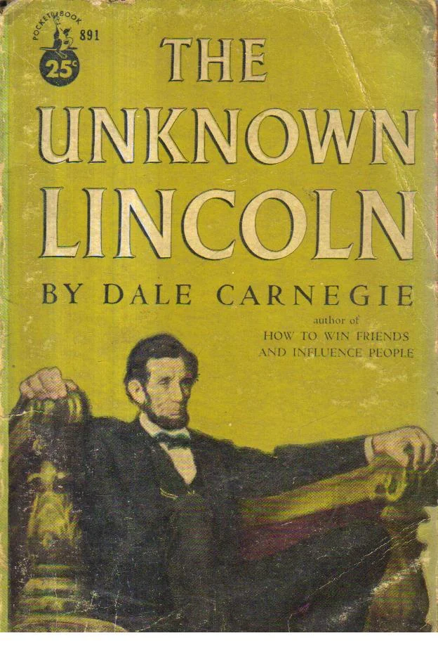 The Unknown Lincoln.