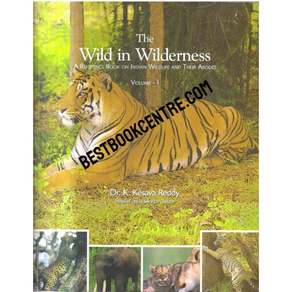 The Wild in Wilderness Volume 1 and 2 (2 Books Set0