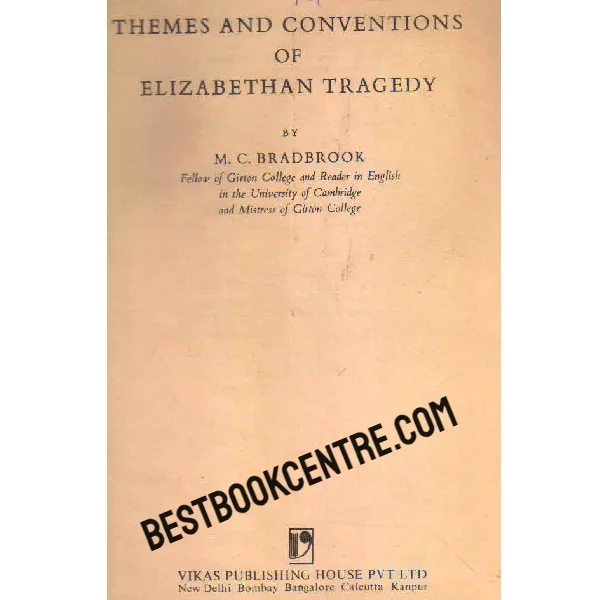 Themes and Conventions of Elizabethan Tragedy