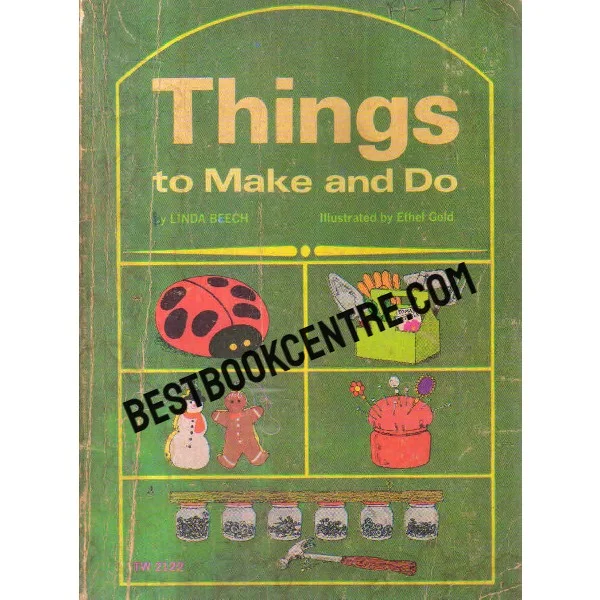 Things to Make and Do