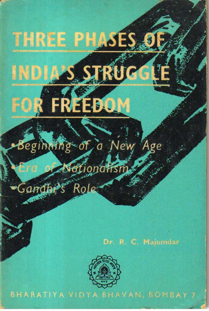 Three Phases of India's Struggle for Freedom