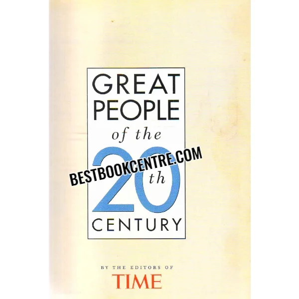 Time Great People of the 20th Century