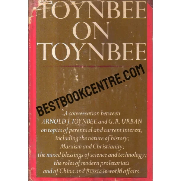 Toynbee on Toynbee