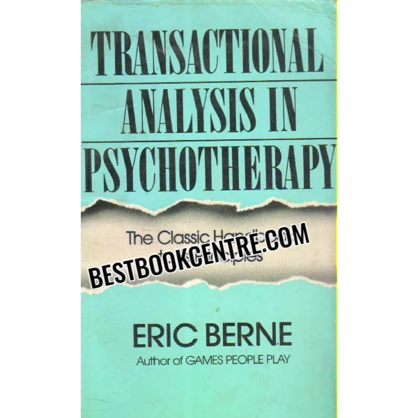 Transactional Analysis in Psychotherapy