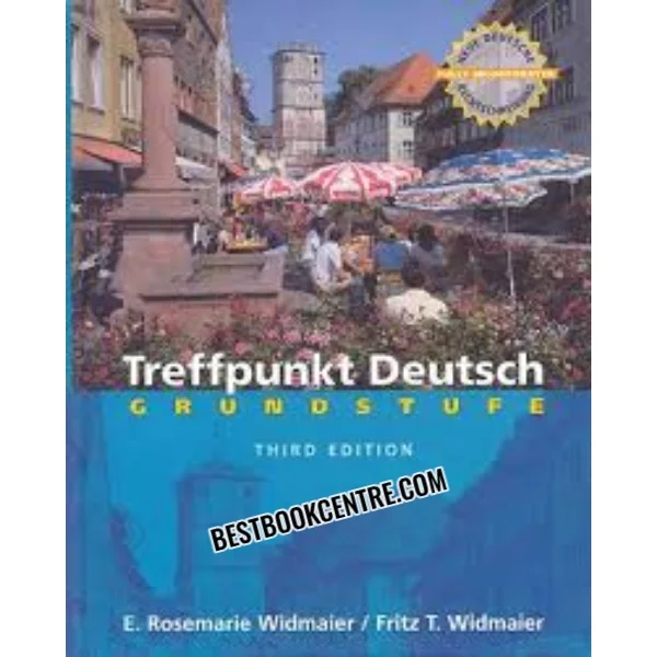 Treffpunkt Deutsch: Grundstufe Third Edition