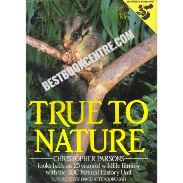 True to Nature