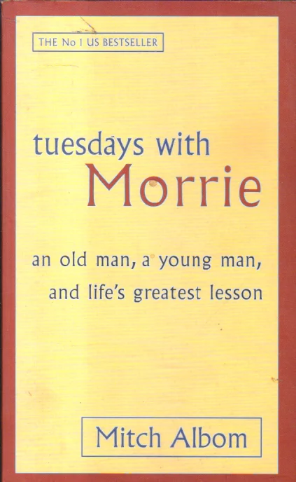 Tuesdays With Morrie