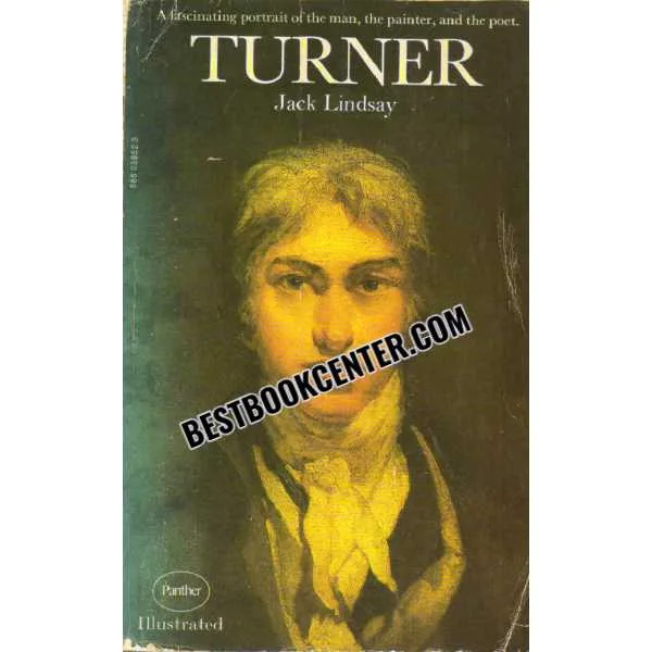 Turner His Life and Work