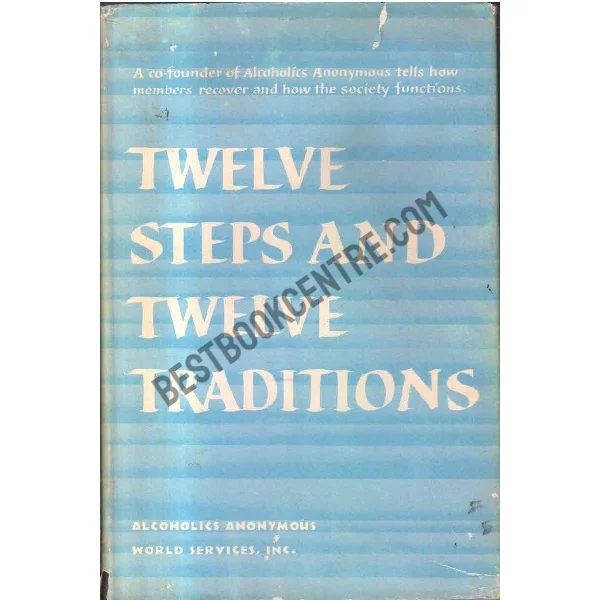 Twelve Steps and Twelve Traditions