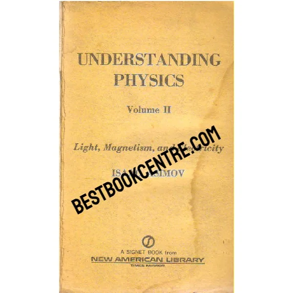 Understanding Physics Volume 2