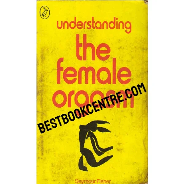 Understanding the Female Orgasm