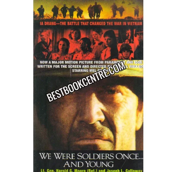 We Were Soldiers Once and Young