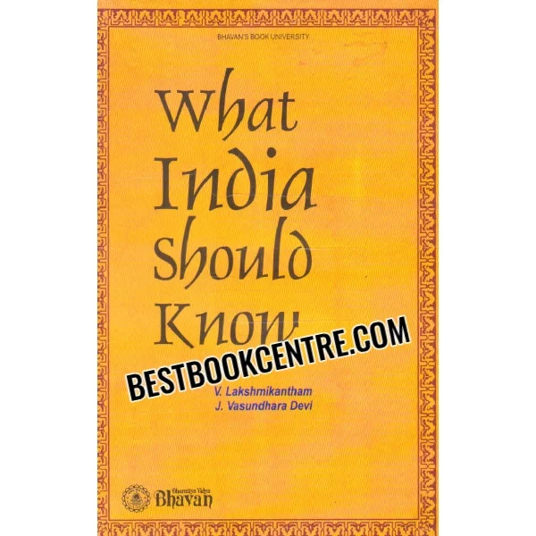 What India Should Know 1st Edition