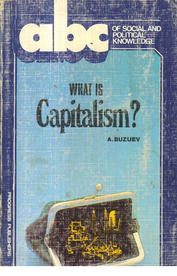 What Is Capitalism?