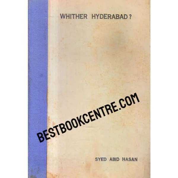 Whither Hyderabad 1st Edition