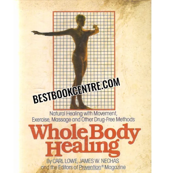 Whole Body Healing