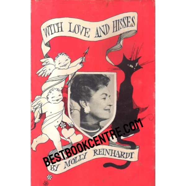 With Love and Hisses 1st Edition