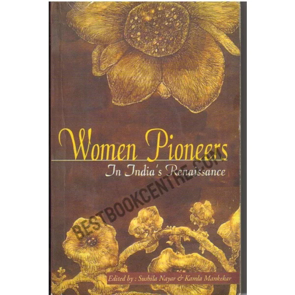Women Pioneers in India's Renaissance