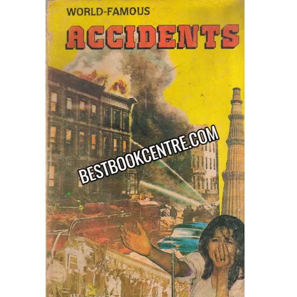 World Famous Accidents 1st Edition
