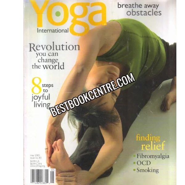 Yoga International May 2005 Issue No 83 (Magazine)