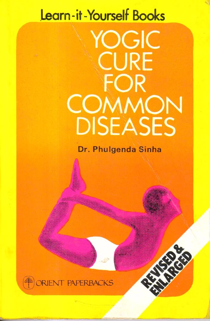 Yogic Cure for Common Diseases