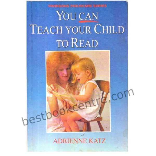 You Can Teach Your Child to Read